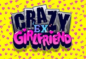 Crazy Ex-Girlfriend